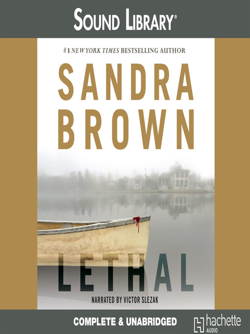 Title details for Lethal by Sandra Brown - Wait list